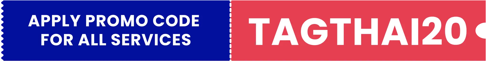 Promo code TAGTHAI20